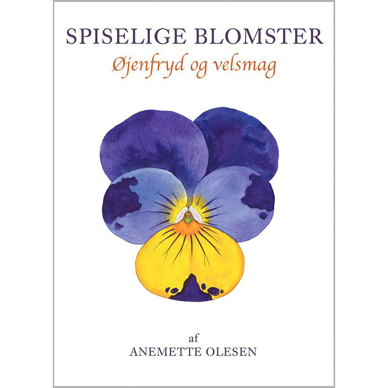 Koustrup & Co. - Bog "Spiselige blomster - Øjefryd og velsmag"