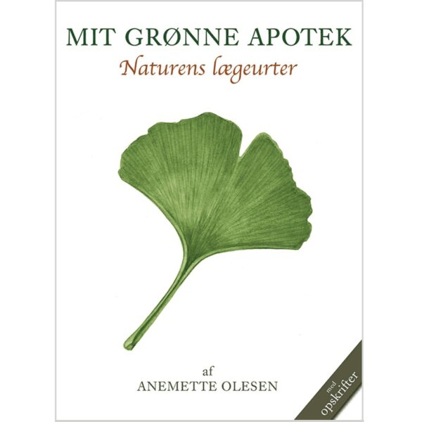 Koustrup & Co. - Bog "Mit grønne apotek - Naturens lægeurter"