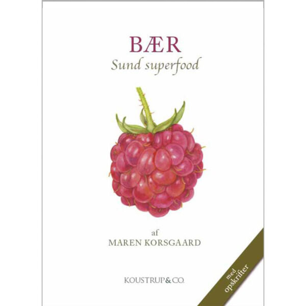Koustrup & Co. - Bog "Bær og sund superfood"